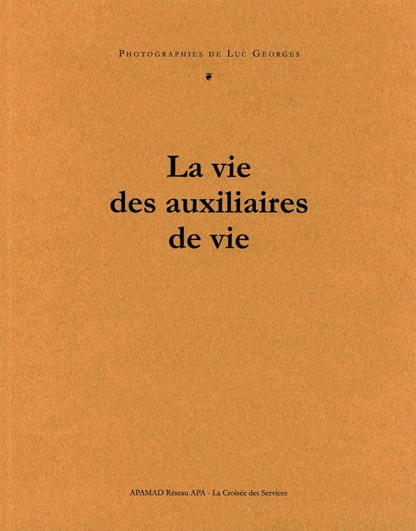 La vie des Auxiliaires de vie